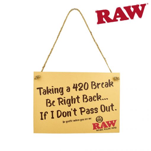 RAW Cardboard sign