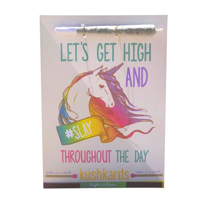 KushKards-Slay the Day Card