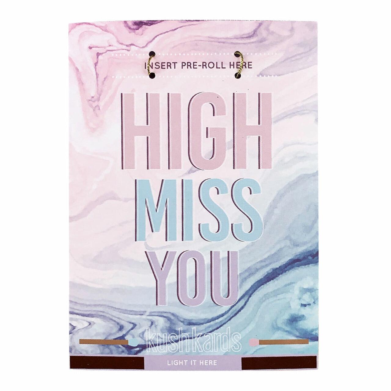 KushKards-High Miss You